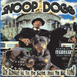 Snoop Dogg 'Da Game Is to Be Sold, Not Told'